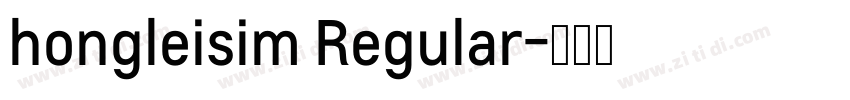 hongleisim Regular字体转换
